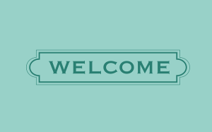 welcome